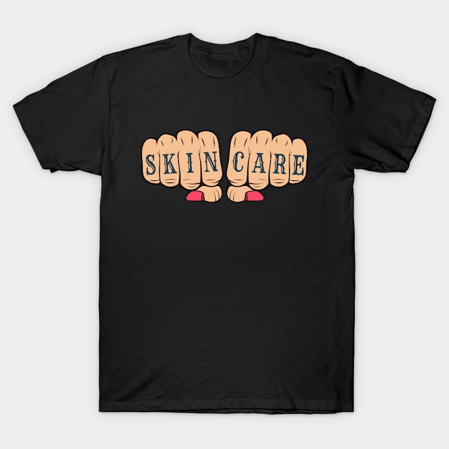 Skincare T-Shirt by sqwear